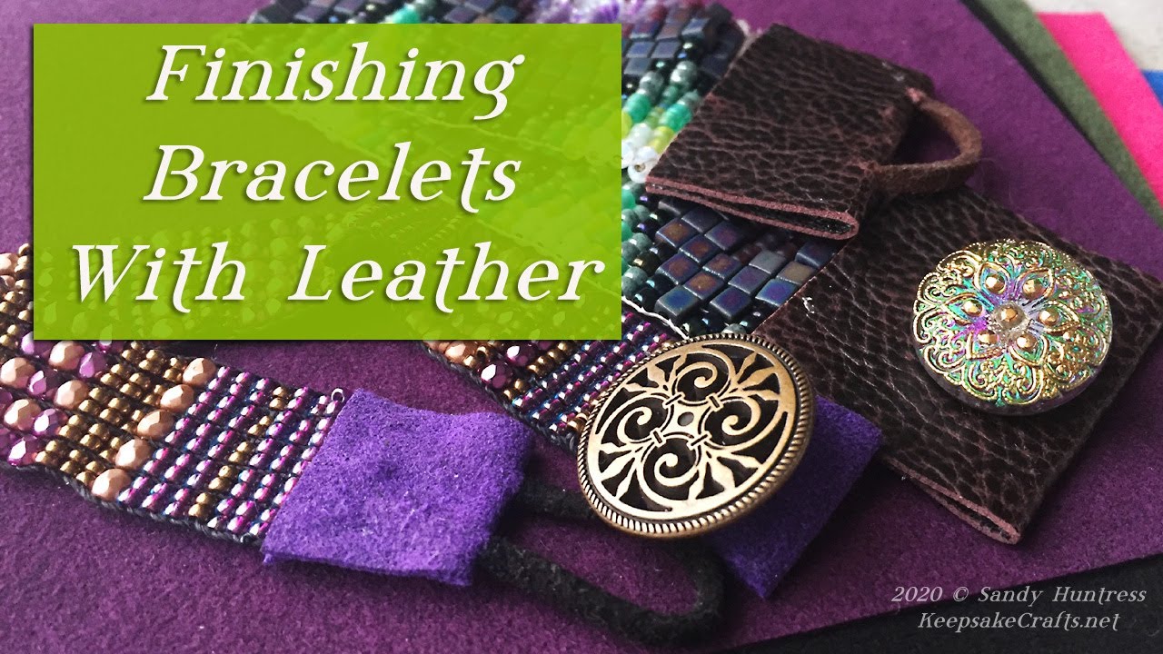 A Button & Leather Finish For Bead Bracelets - Jewelry Making Tutorial