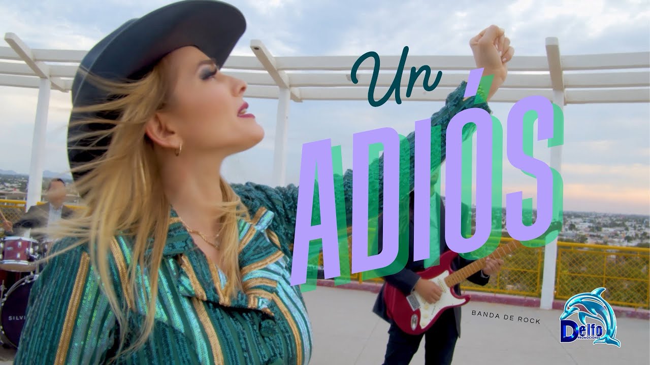 Silvia Mendivil - Un Adiós (Video Oficial)