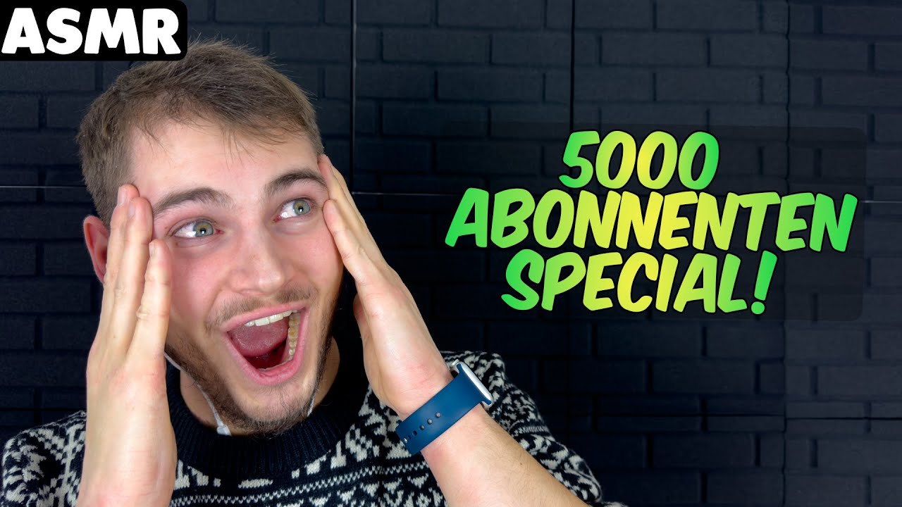 ASMR | 5000 Abonnenten Special (GERMAN)