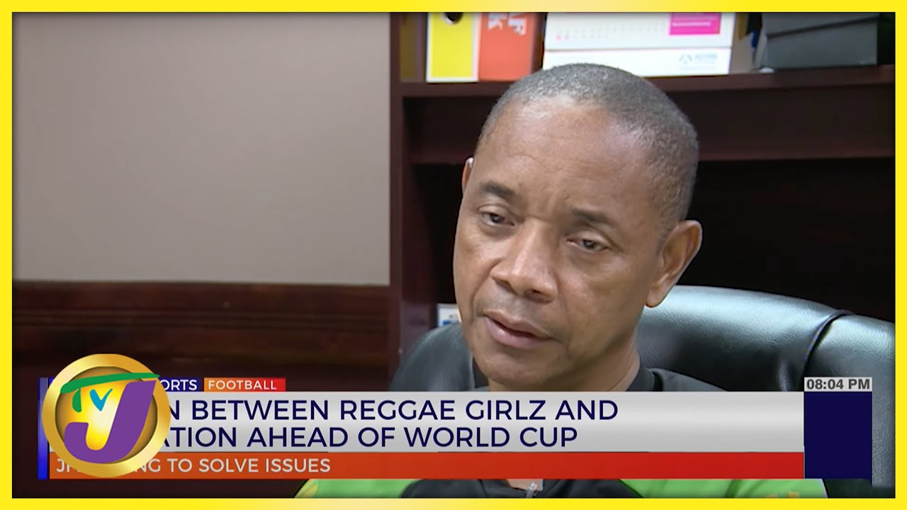 Tension Between Reggae Girlz and Federation Ahead of World Cup