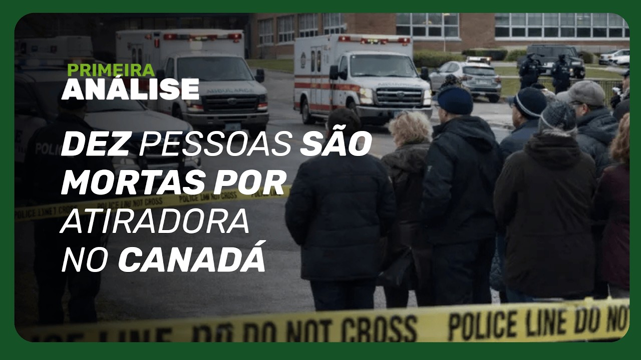 Tudo o que se sabe sobre tiroteio em escola do Canadá | Primeira Análise