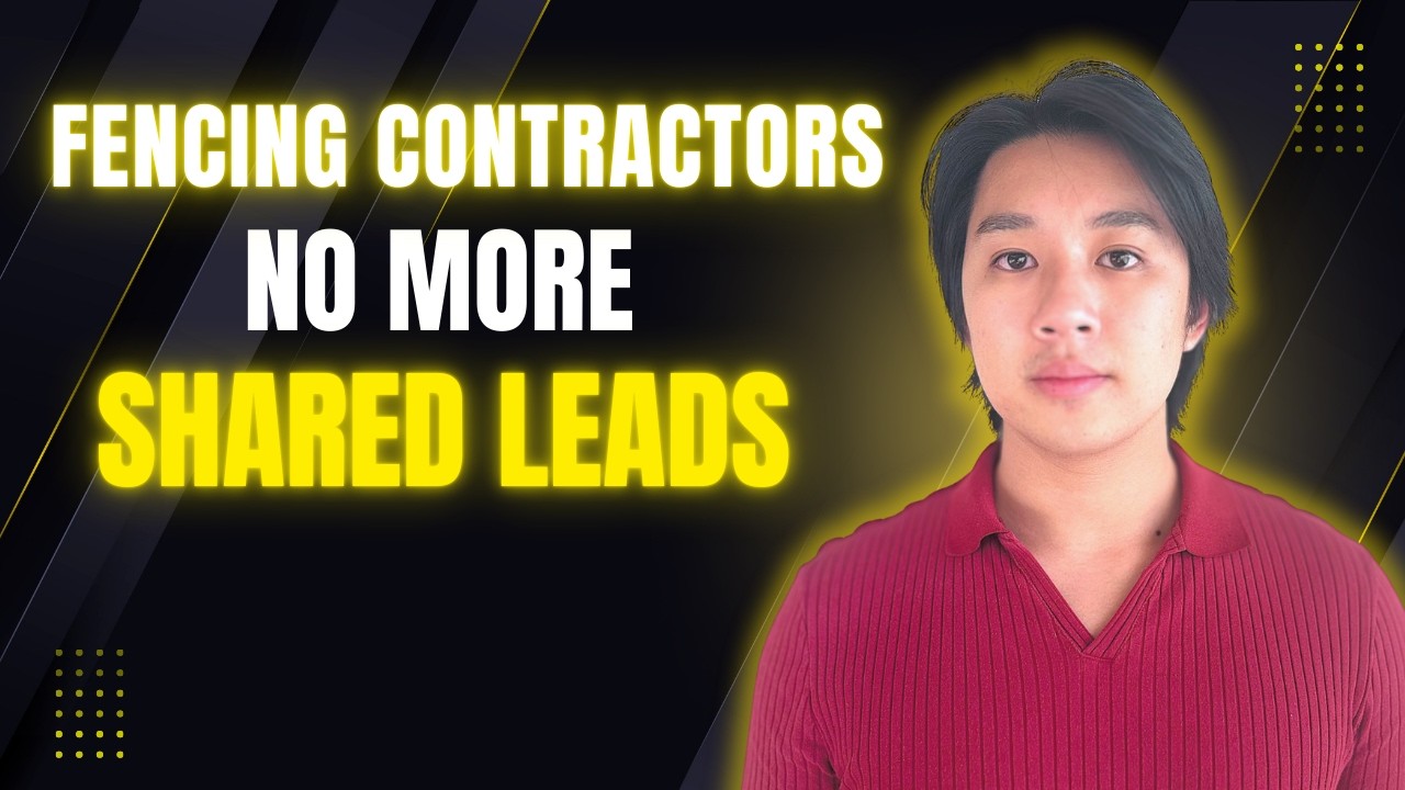 Fence Contractor Lead Generation (2026):  How I Get Customers for Fencing Companies