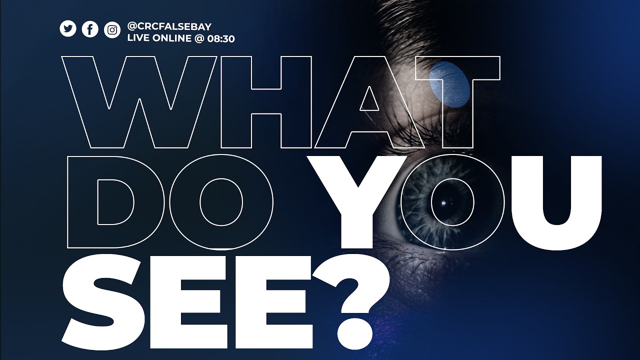 What Do You See? | Ps. Shawn Nortje | 15 February 2026