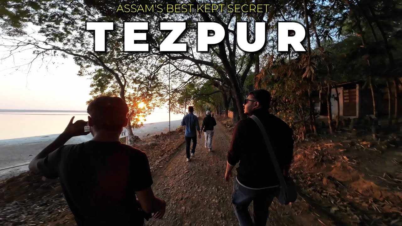 Exploring Tezpur: A Journey Through Time, Culture, and Nature | Places to visit