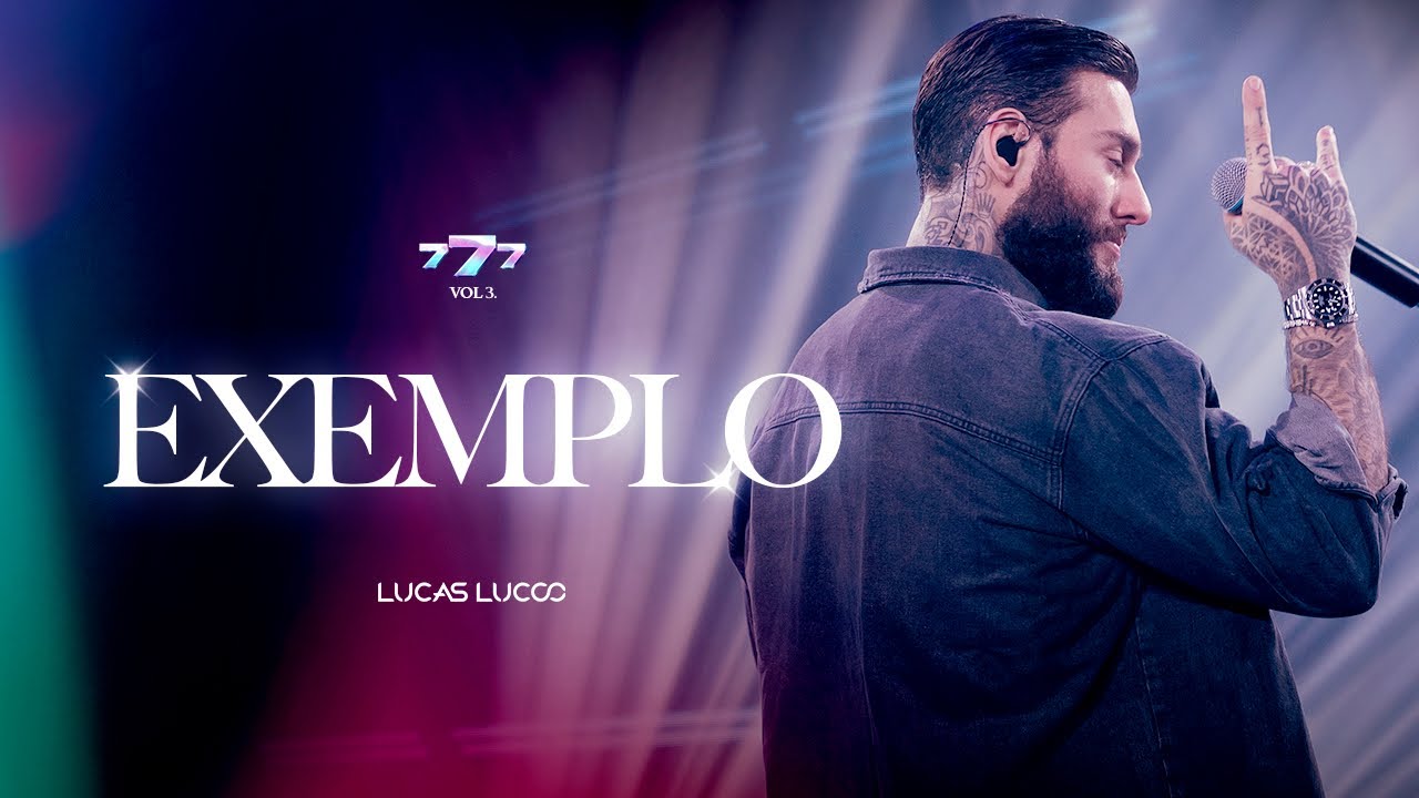 Lucas Lucco  - Exemplo (777 vol.3)
