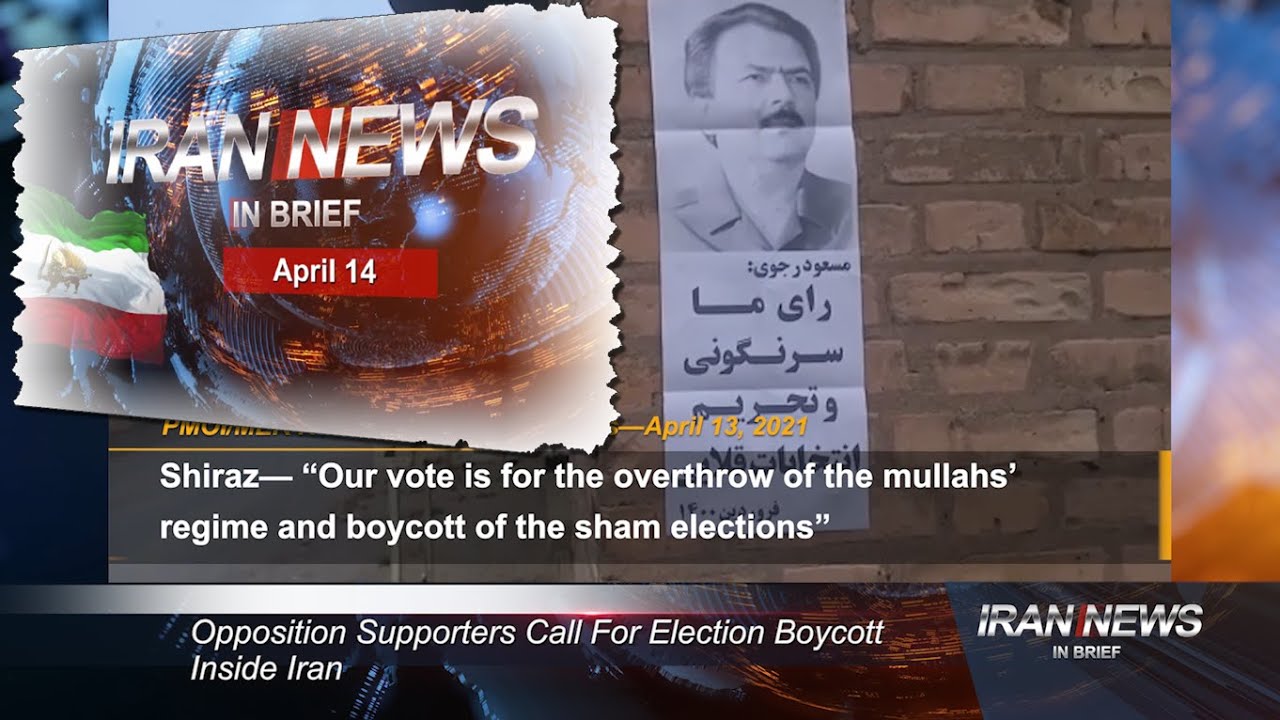 Iran news in brief, April 14, 2021