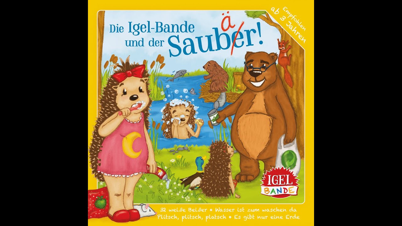 Igel-Bande - Die Igel-Bande und der Saubär (IGEL-BANDE) [Full Album]