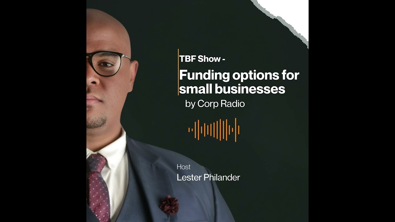 Funding options for Businesses - The Business Fundamentals Shown