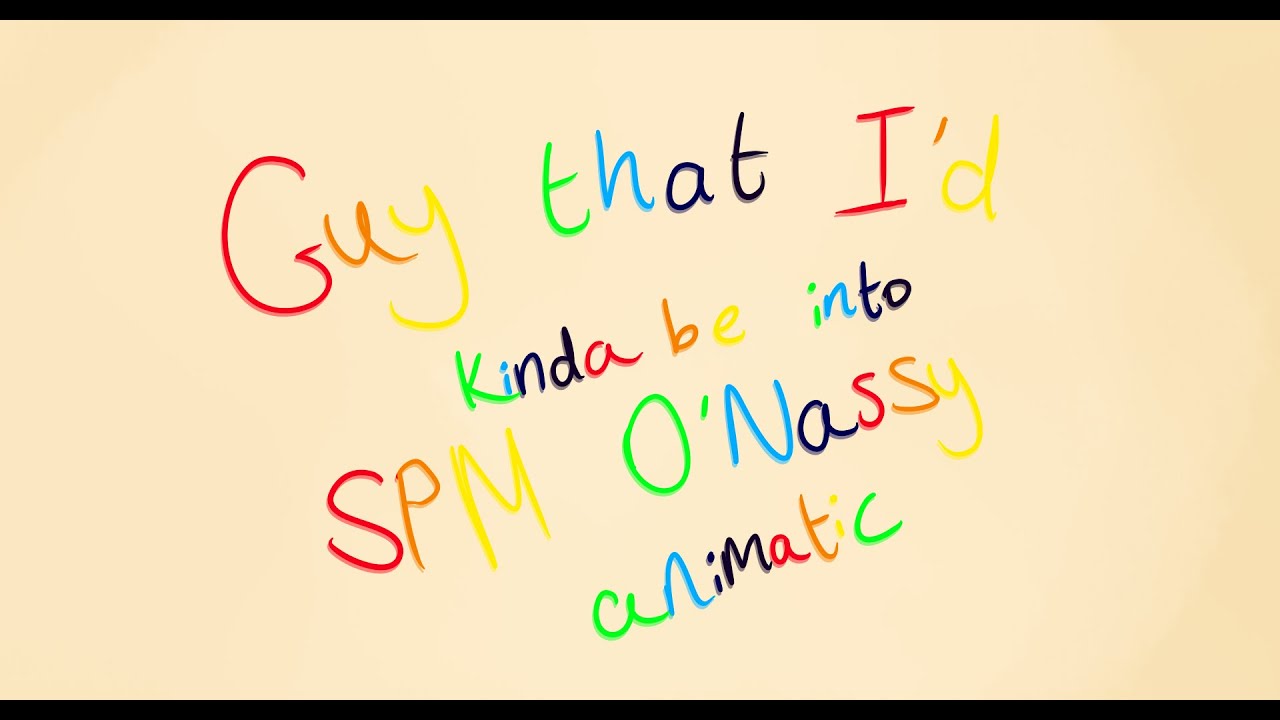 A Guy that I'd kinda be into (SPM Animatic) (Nastasia x O'Chunks)