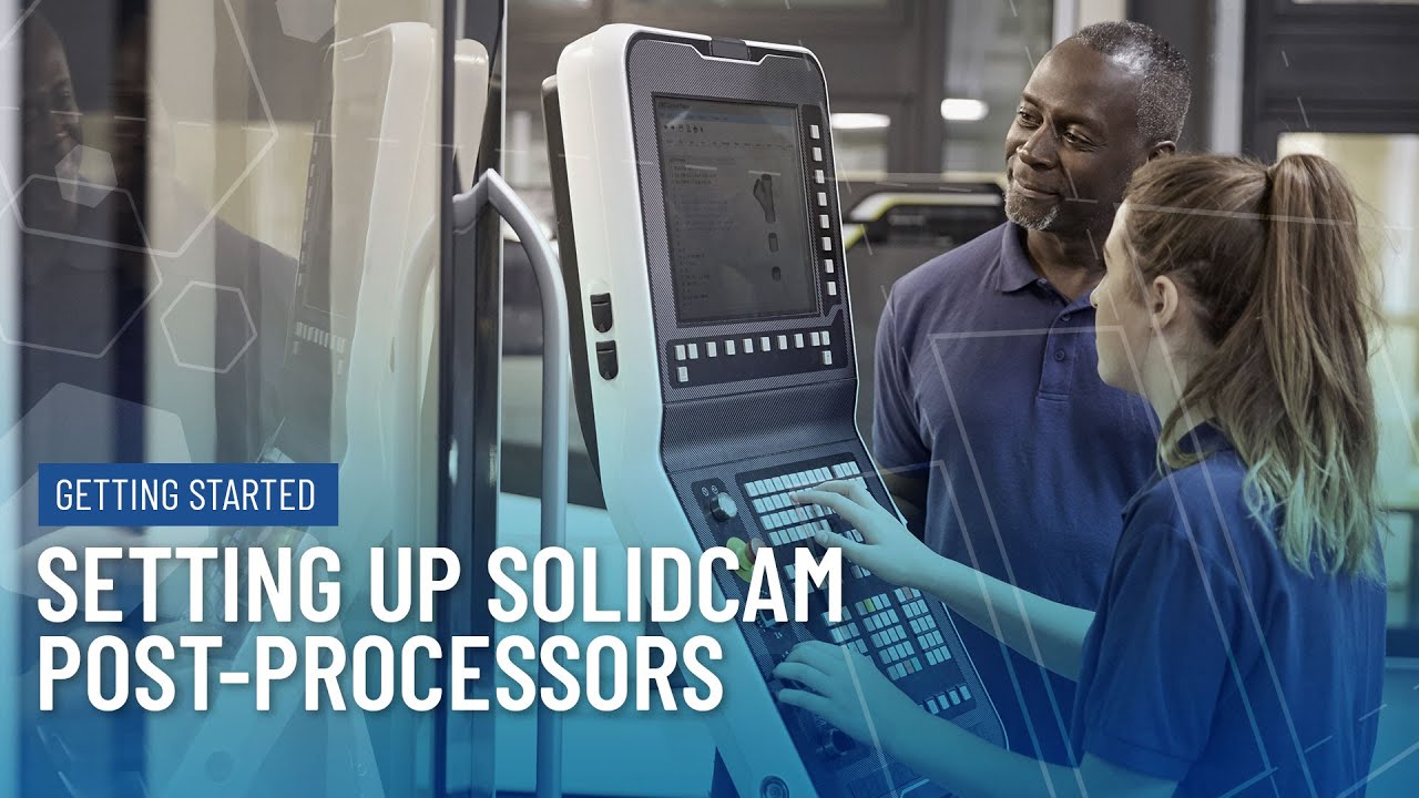 Как настроить постпроцессор в SolidCAM | Учебное пособие для начинающих