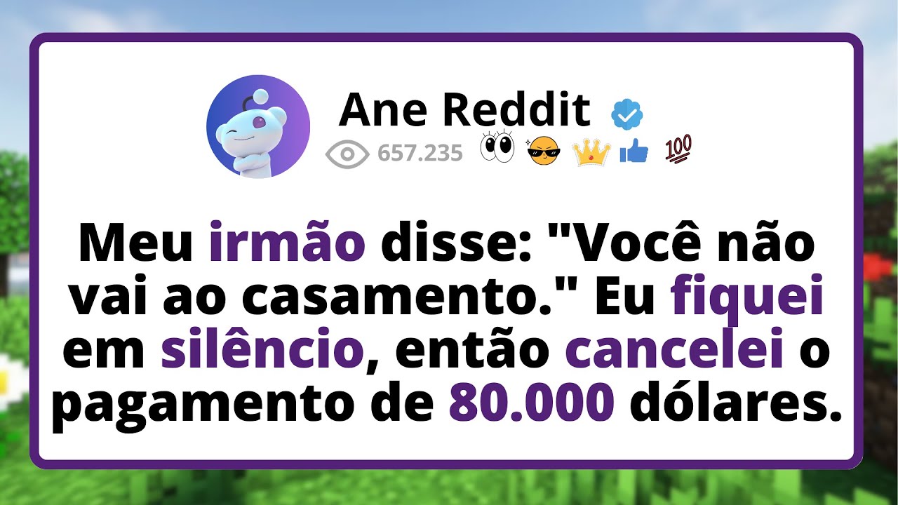 Meu IRMÃO disse: 