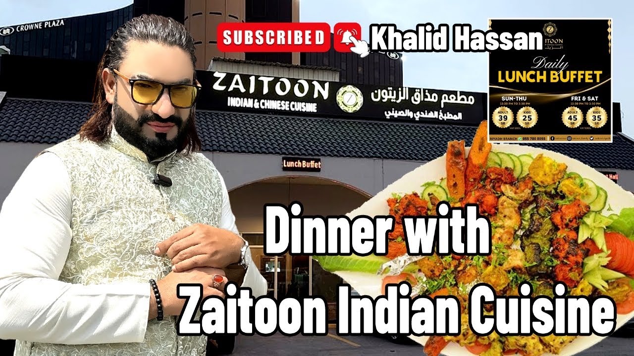 Dinner with Zaitoon Indian Cuisine #pakistan #dubai #india #suadiarabia #youtube#viral