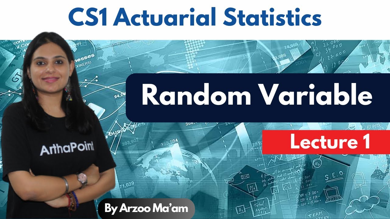 Random Variable | CS1 Actuarial Statistics | IFoA | IAI | CS1 Coaching | ISI M.STAT | ISI B.STAT |