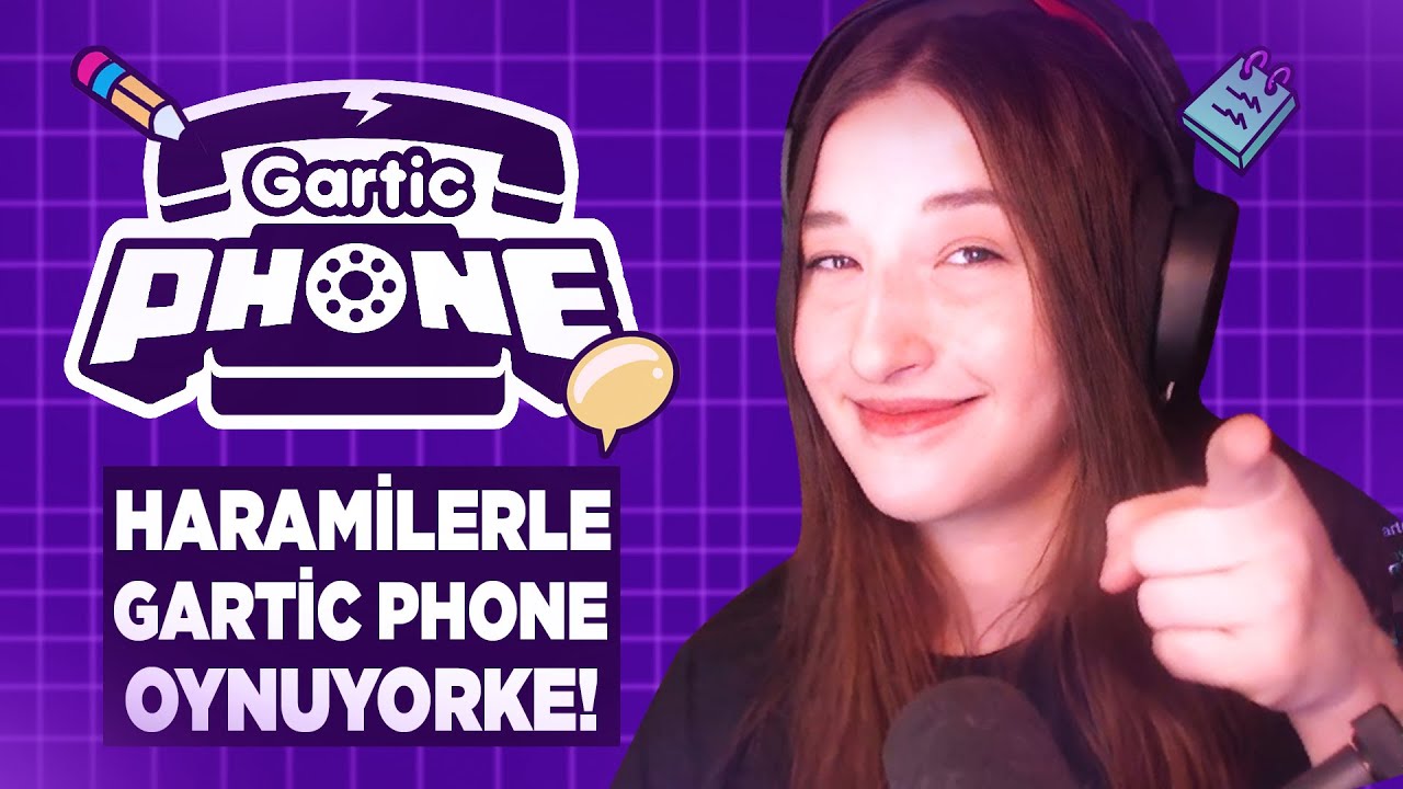 HARAMİLERLE GARTIC PHONE OYNUYORKE!