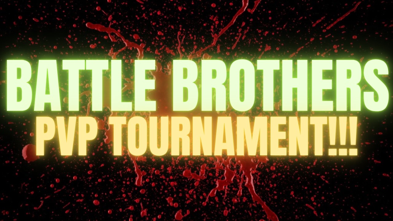 Today we launch the Battle Brothers PVP tournament for the first time in history!
