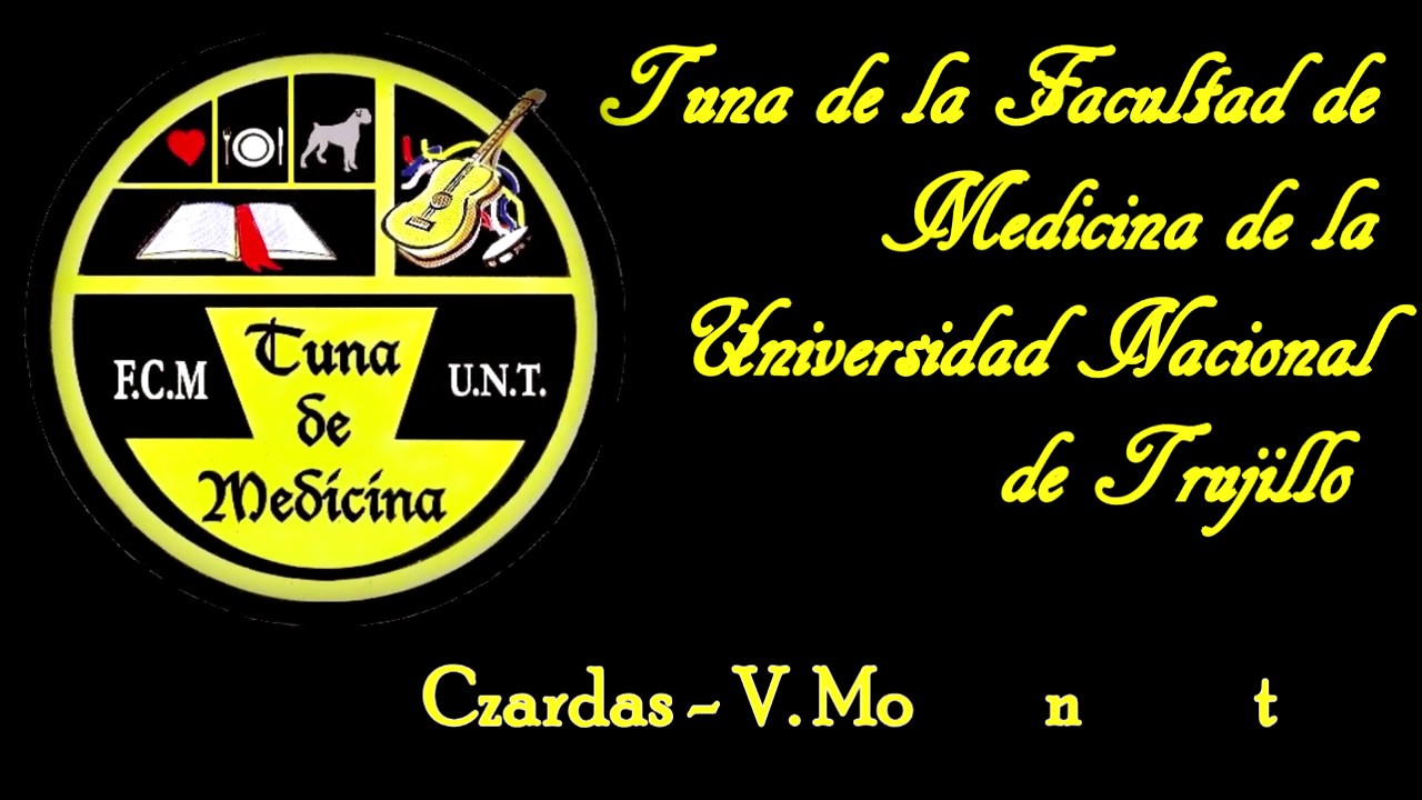Tuna de la Facultad de Medicina UNT - Czardas