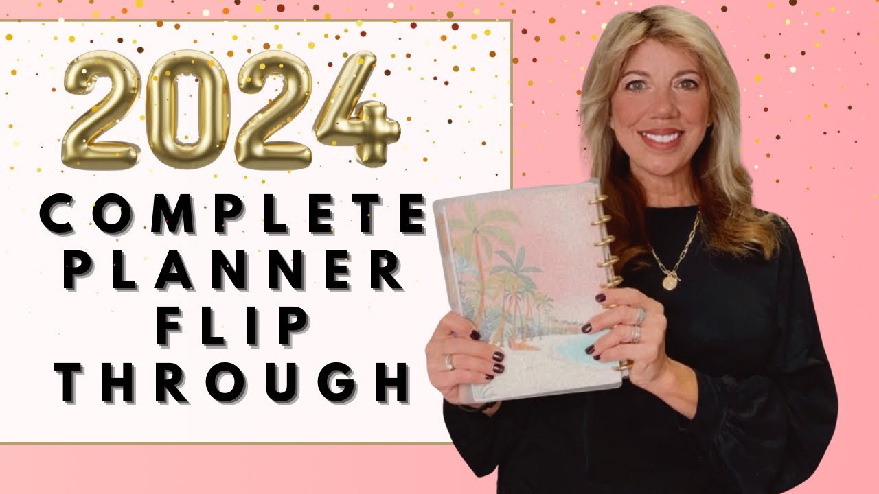 COMPLETE 2024 HAPPY PLANNER FLIP THROUGH