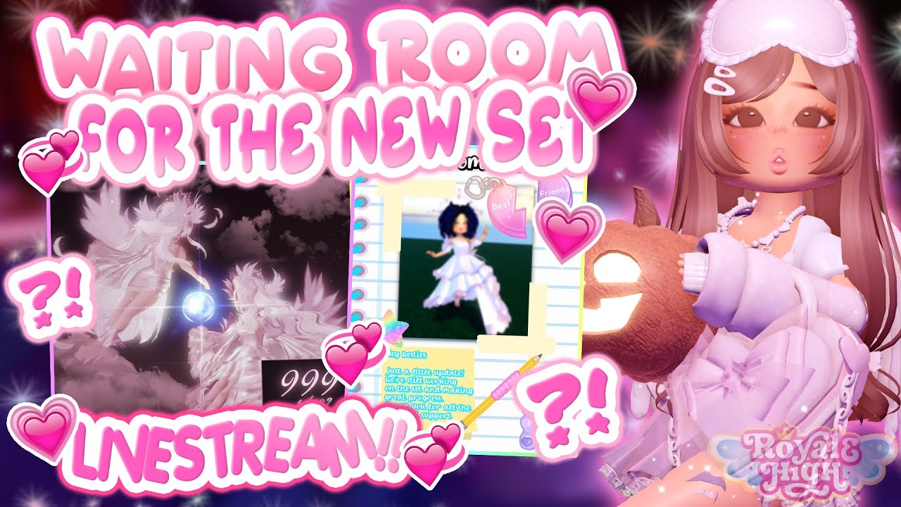 WAITING ROOM FOR THE NEW SET DAY 2 💌COME HANGOUT WITH ME💘 | #royalehighroblox #royalehigh