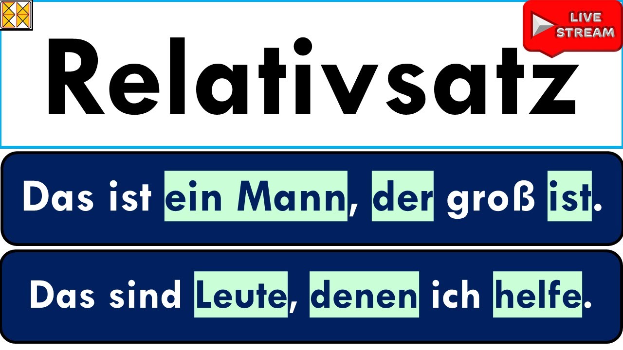 Relativsätze | Nominativ, Akkusativ, Dativ und Genitiv | Theorie und viel Praxis
