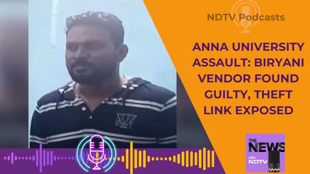Anna University Rape Case | Chennai Assault Case: Court Convicts Accused, FIR Leak Probe Ordered