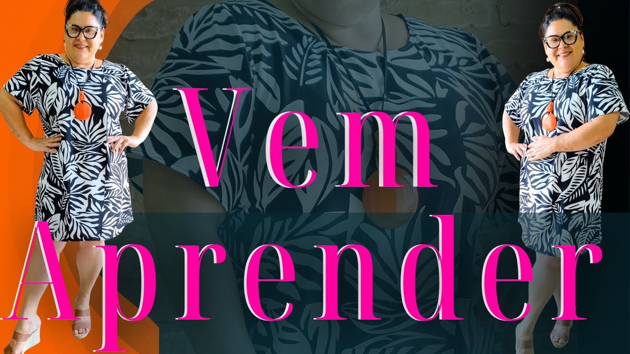 VOU AJUDAR VOCÊ DE FORMA SIMPLES E PRÁTICA A FAZER ESSE LINDO VESTIDO PARA O VERÃO VEM APRENDER