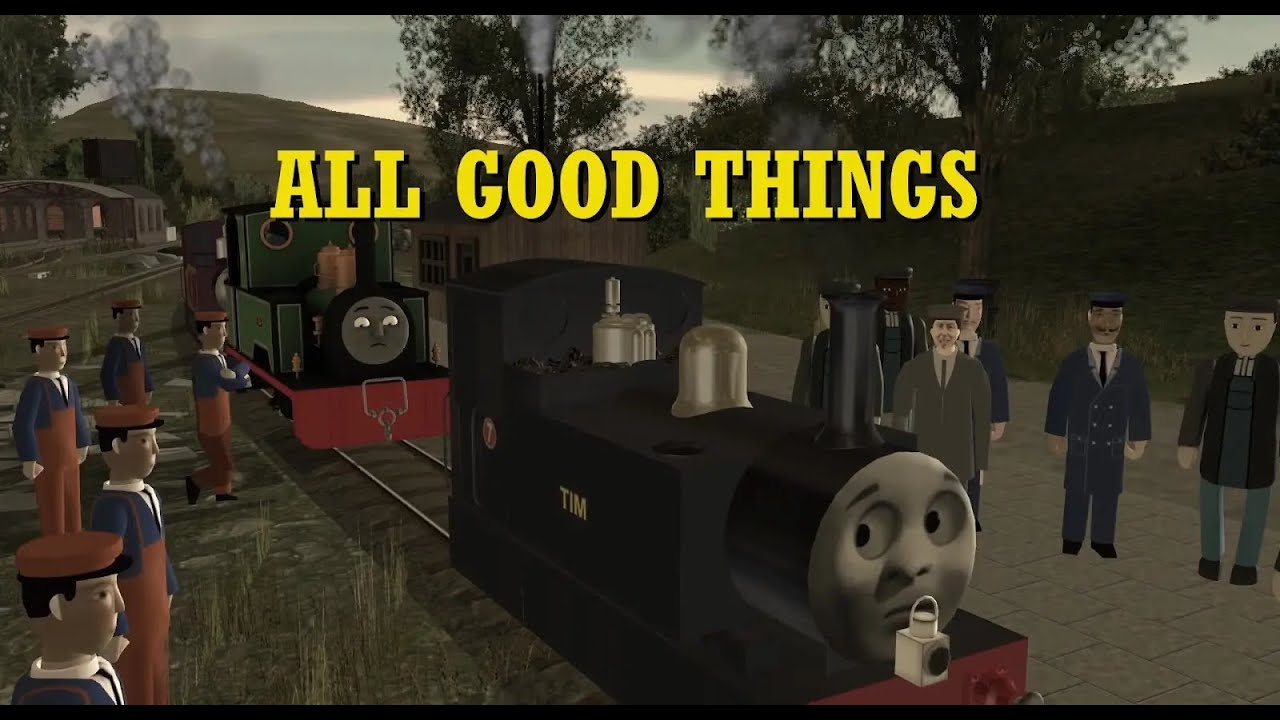 Thomas the Trainz Engine Ep. 90: All Good Things