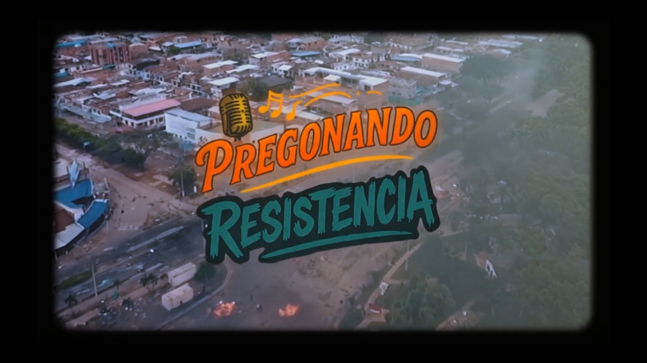 🎬 Pregonando Resistencia | Documental Oficial