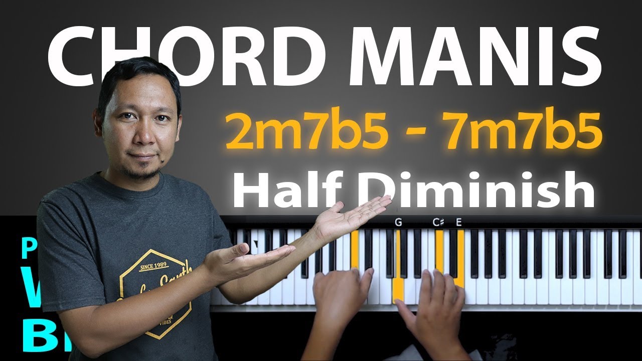 Part 5 Chord Pemanis Iringan m7b5 | Belajar Piano Keyboard