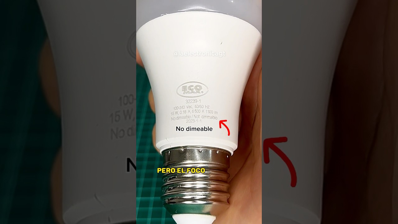 &iquest;Los focos LED funcionan con dimmer? | #LaElectronicaGT #Dimmer #Foco #FocoLED
