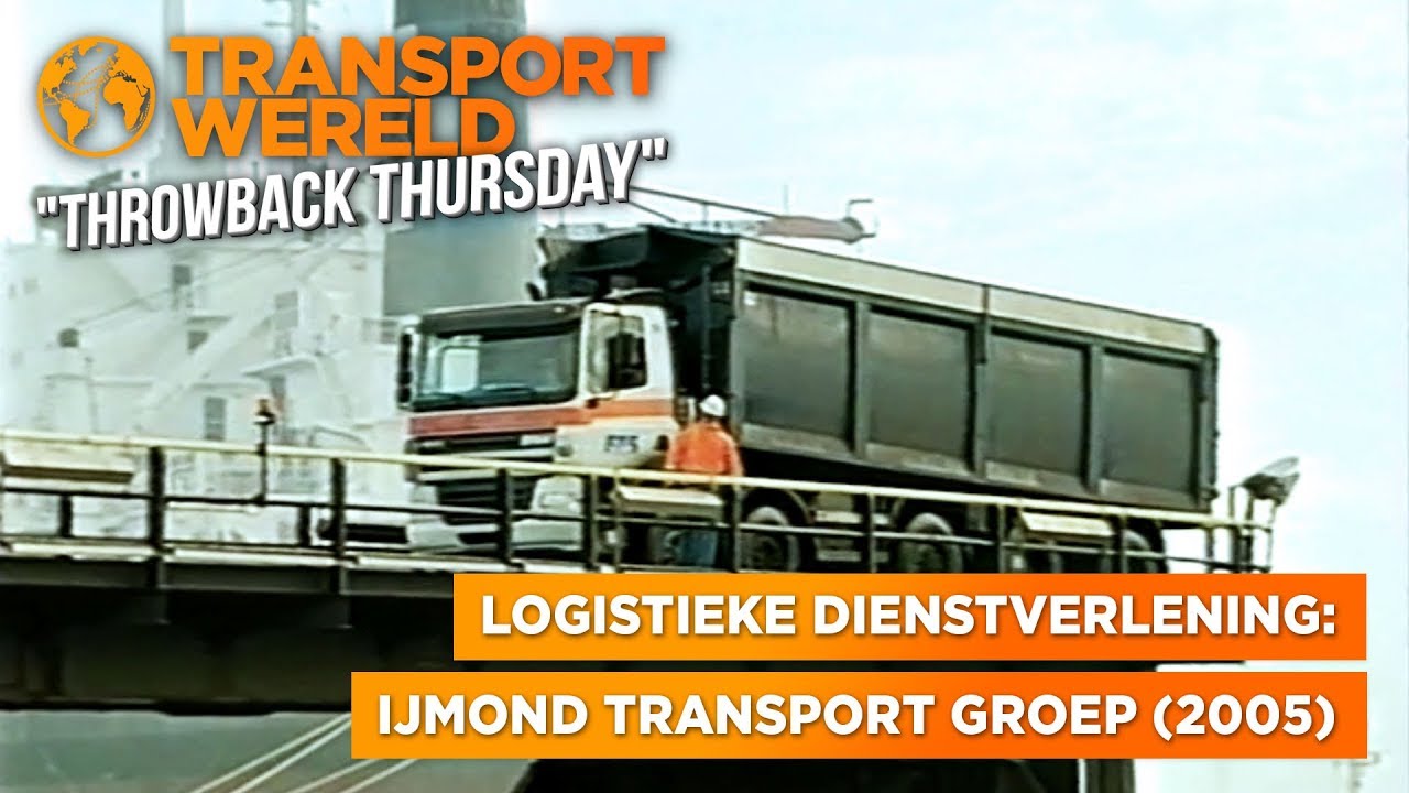 Logistieke dienstverlening: IJmond Transport Groep (2005) - Transportwereld Throwback Thursday