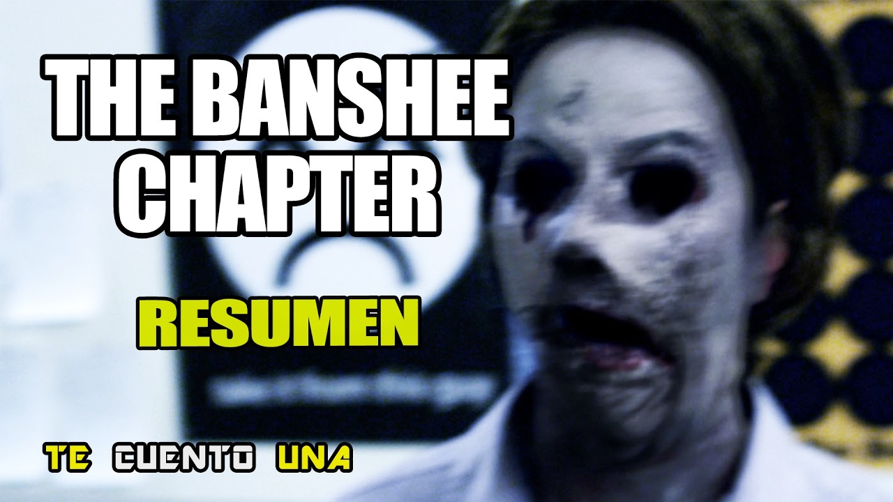 The Banshee Chapter | Ya No Quiero EXPERIMENTAR CON ESA SUSTANCIA | RESUMEN