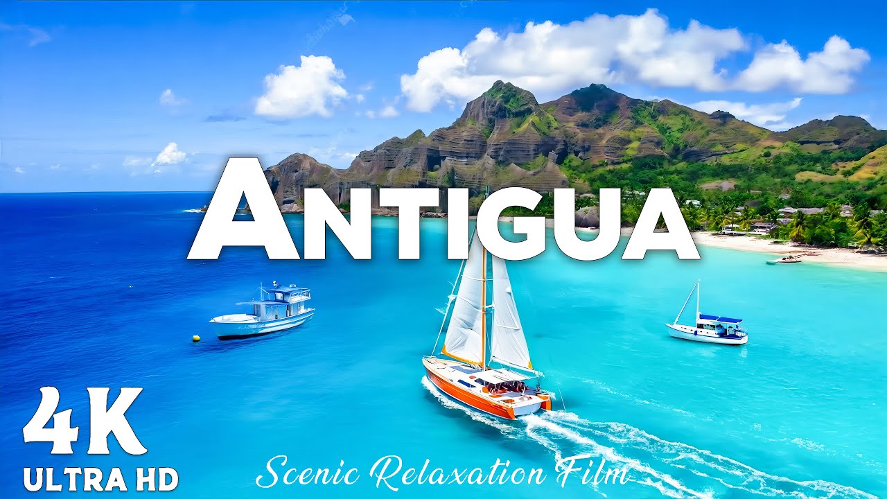 Antigua 4K UHD 🌴 | Caribbean Tropical Beach Relaxation Film with Calming Ambient Music