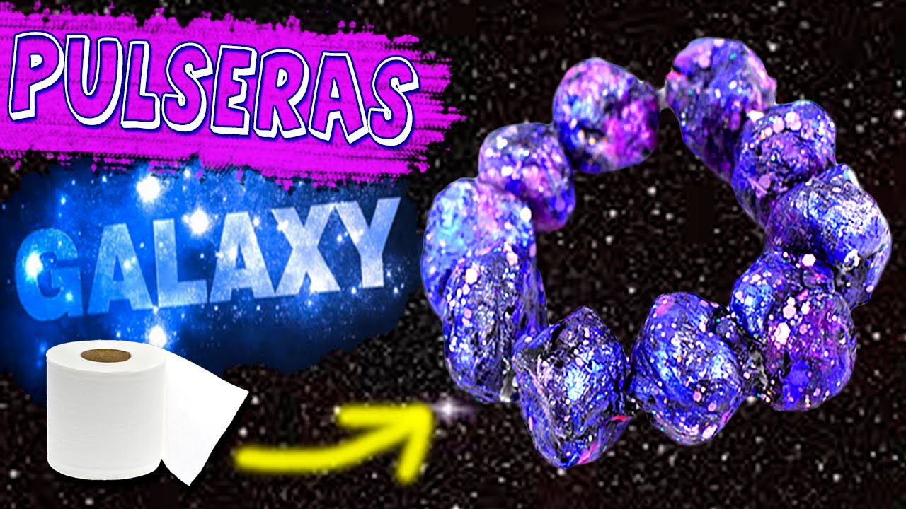 Pulseras de PAPEL higiénico * Brazaletes GALAXY