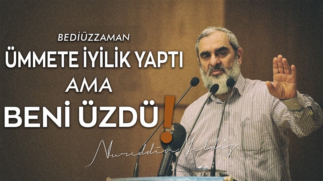 Nurettin Yıldız, Said Nursi (r.a) Hakkında Ne Düşünüyor ? | Maksat114