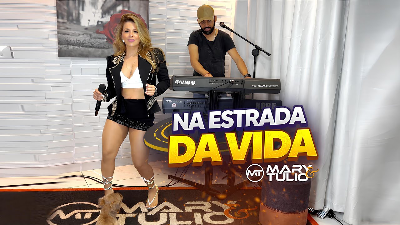 Na Estrada da Vida - MARY e TÚLIO (COVER)