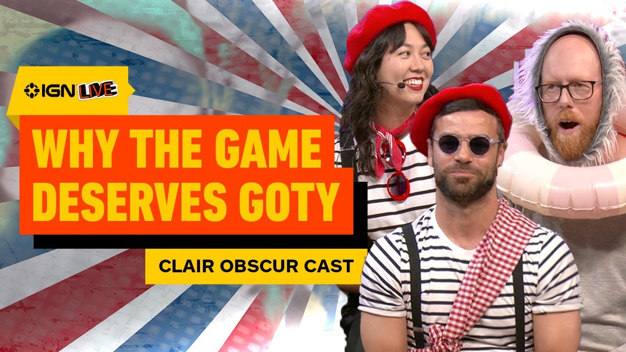 The Cast of Clair Obscur: Expedition 33: Why the Game Deserves GOTY | IGN Live 2025
