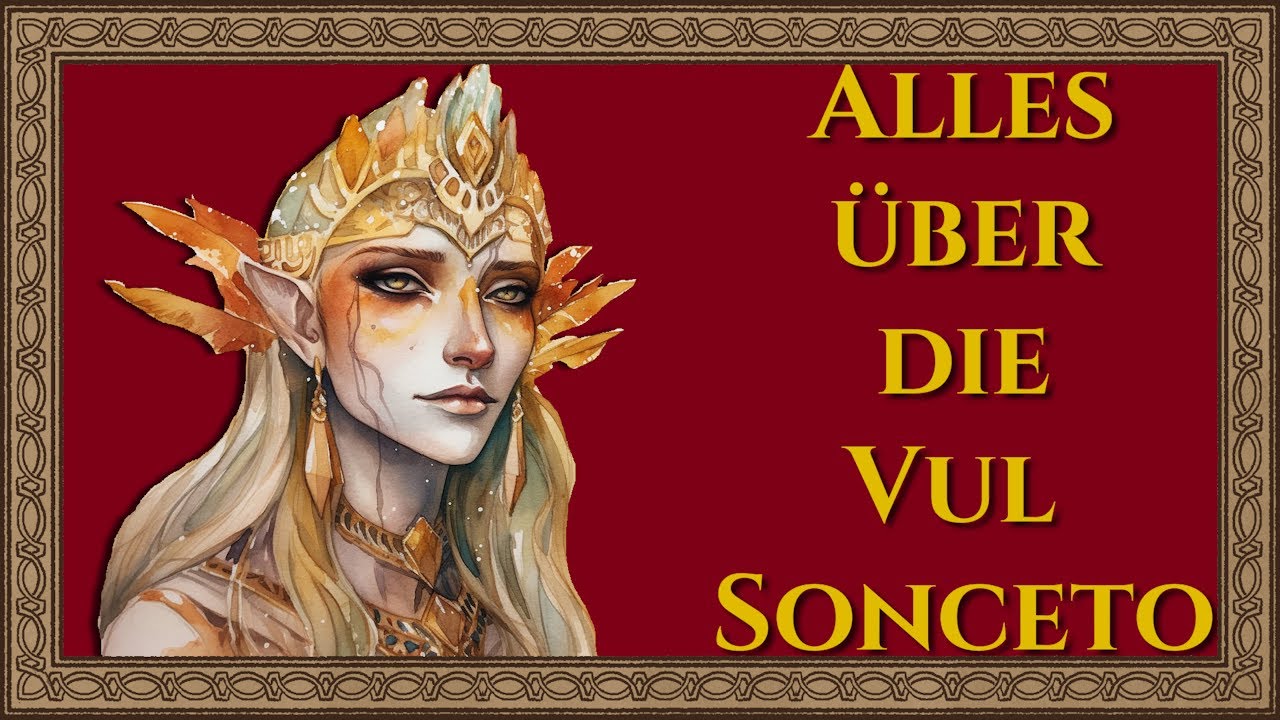 Die goldenen Elfen: Die Vul Sonceto | Spezienvorstellung