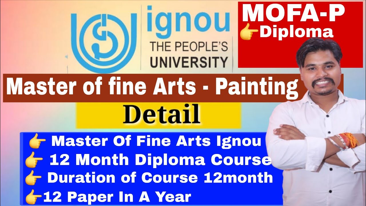 Master of fine arts - Painting | IGNOU Master Of Fine Arts A New Course Launch by IGNOU | Admission 
