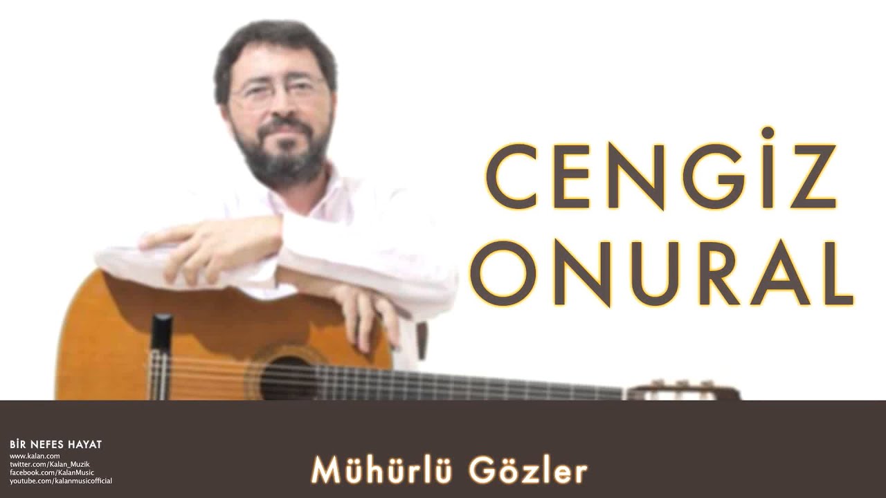 Cengiz Onural - Mühürlü Gözler [ Bir Nefes Hayat © 2006 Kalan Müzik ]
