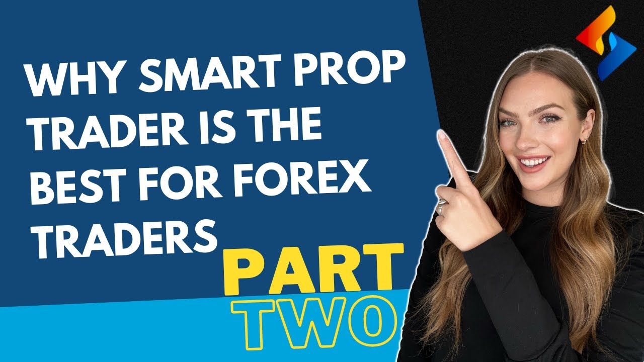 Smart Prop Trader | The BEST Prop Firm for Forex Traders!