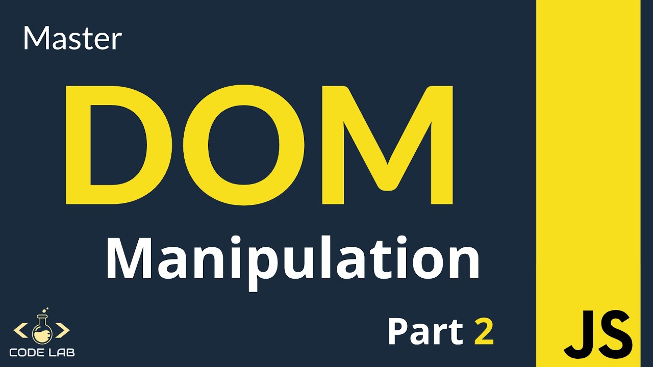 Master DOM Manipulation | Part 2 | 5 PROJECTS | JavaScript DOM Manipulation