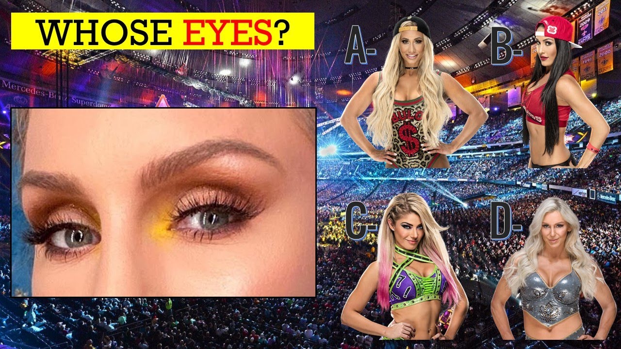 WWE QUIZ - Can Guess Divas/Superstars Name By Only Their Eye Shadow/Makeup?