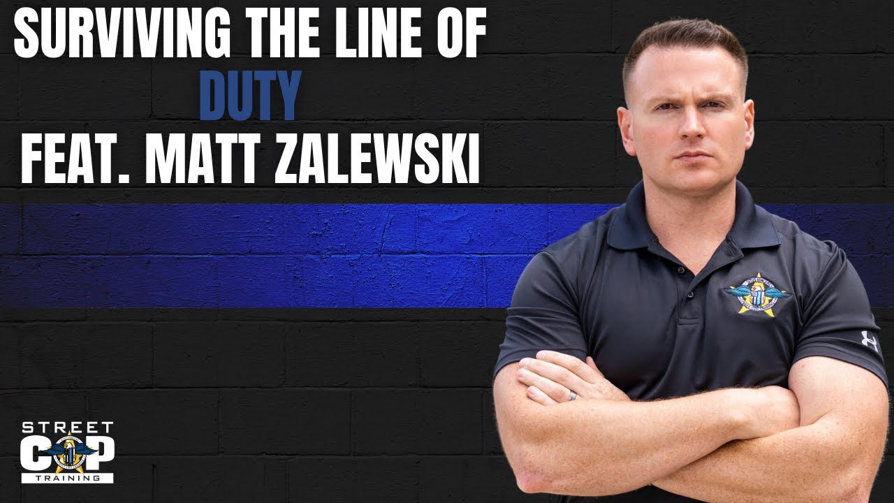 Street Cop Podcast #93 SURVIVING THE LINE OF DUTY