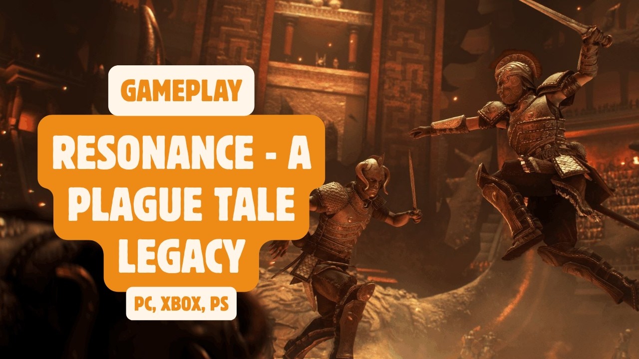 Resonance - A Plague Tale Legacy - Preview Gameplay
