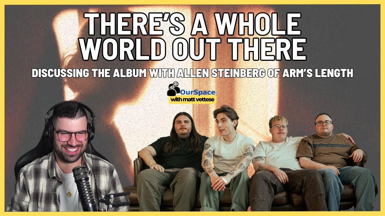 Allen Steinberg (Arm’s Length) Talks There’s A Whole World Out There