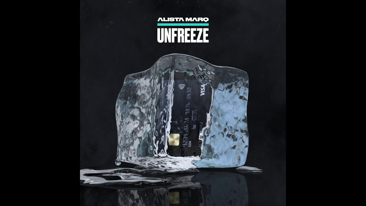 Alista Marq - Unfreeze