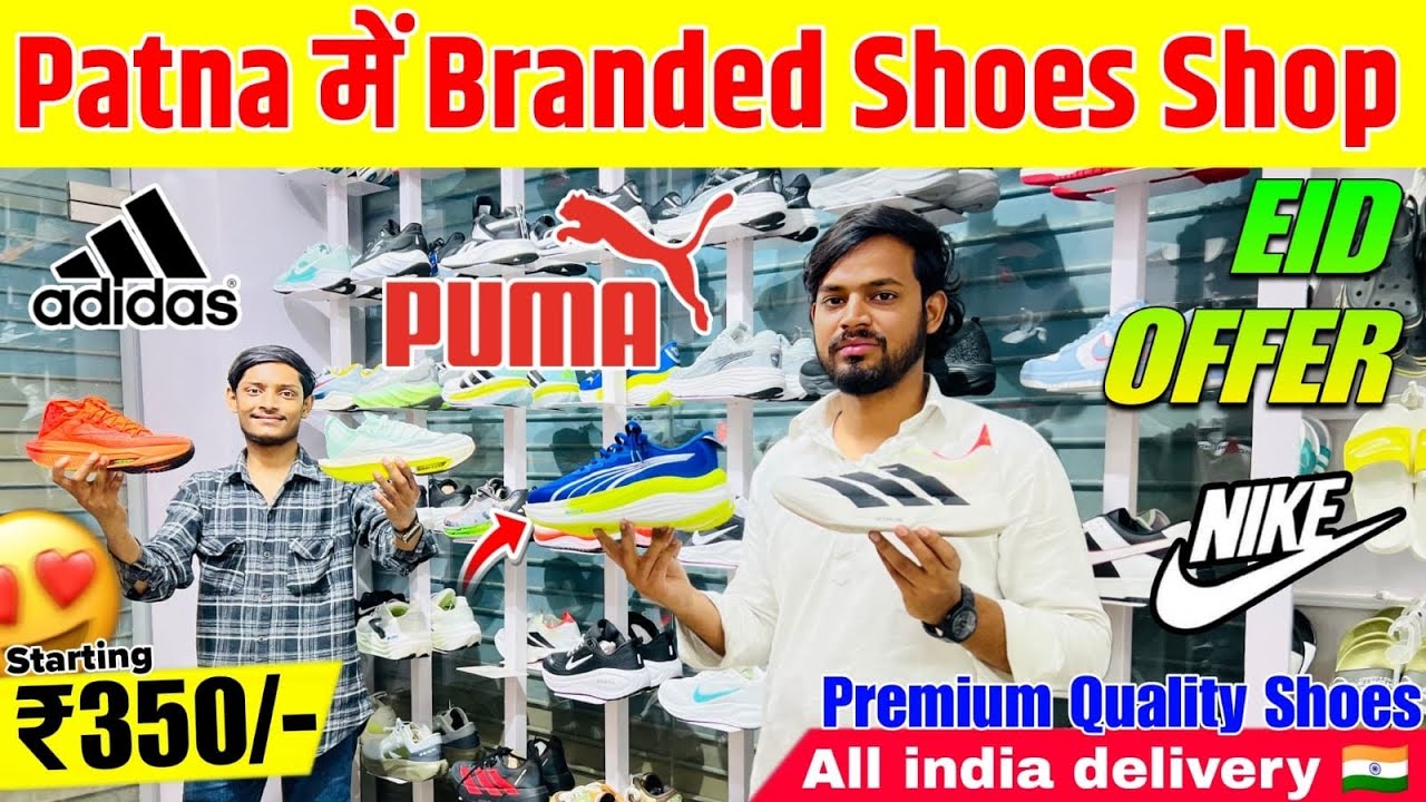 Shoes Shop in Patna | Patna में Branded shoes Shop | Best Shoes Shop in Patna | Patna Shoes Market