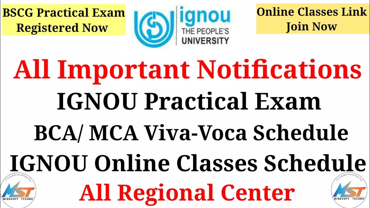 IGNOU Practical Exam, Online Classes Schedule, BCA/MCA Viva-Voca | BSCG Practical | All RC Notice