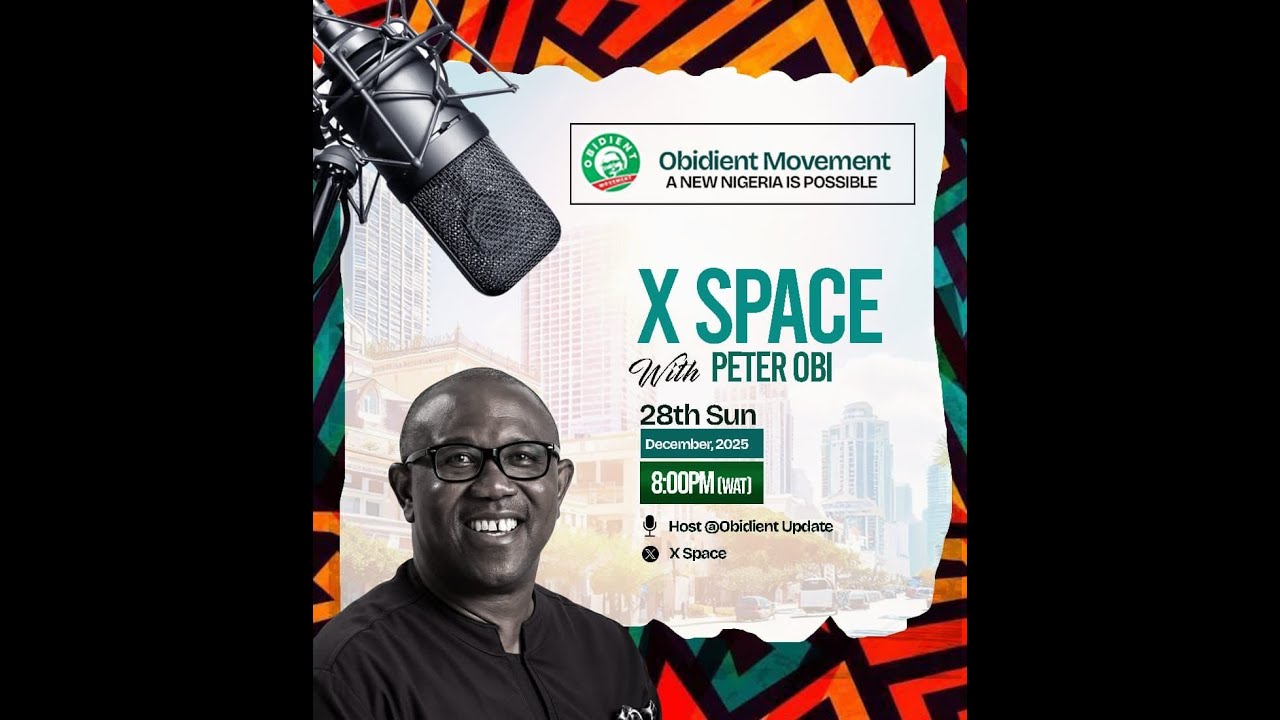 PETER OBI LIVE ON X TO TALK TO OBIDIENT MEMBERS #AishaYesufu