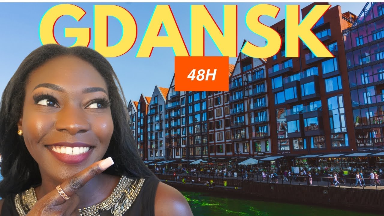 48 Heures à Gdańsk..Voilà Ce Qui s’est Passé!